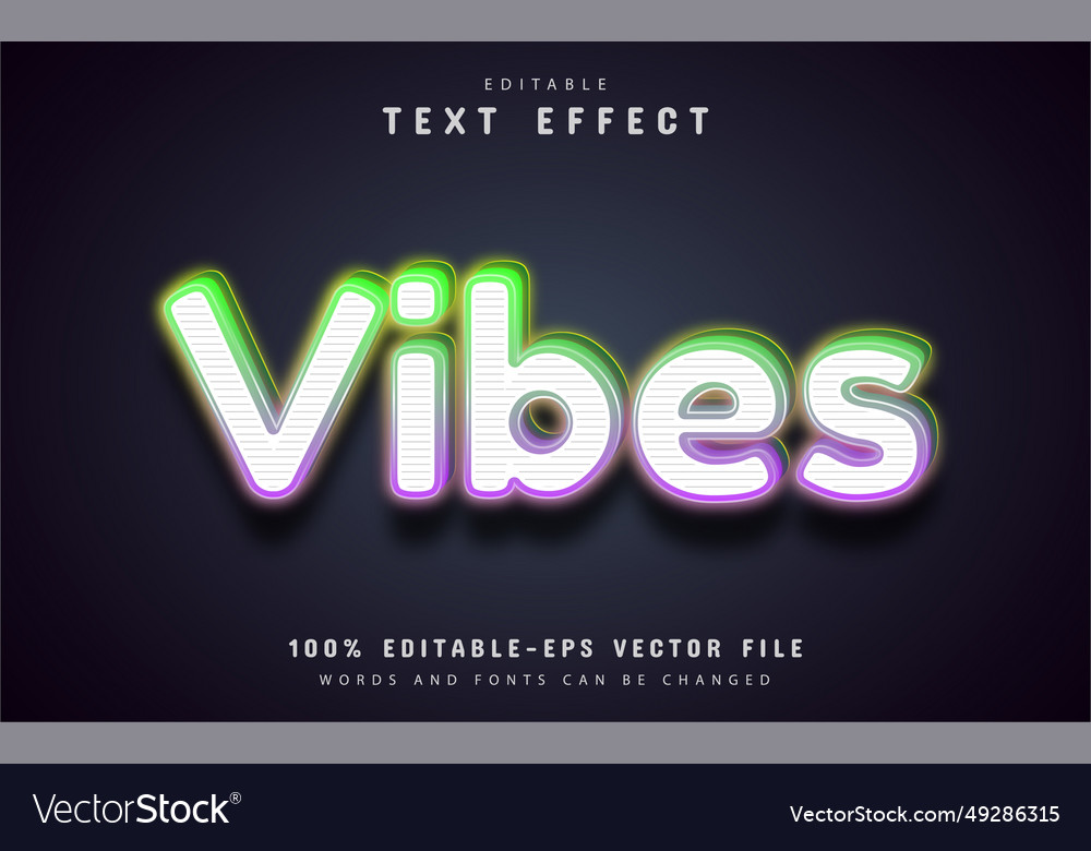 Vibes text effect editable vector image Vibes text effect editable
