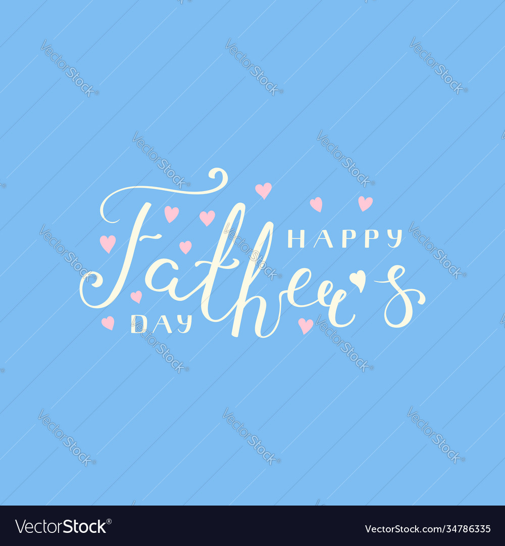 Fathers day lettering quote Vector Image Fathers day lettering quote