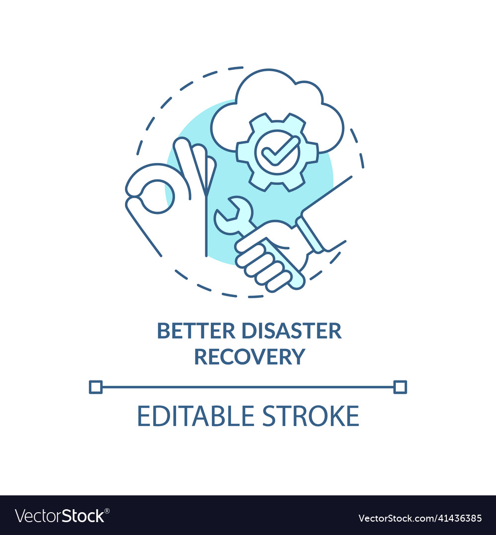 Better disaster recovery turquoise concept icon Vector Image