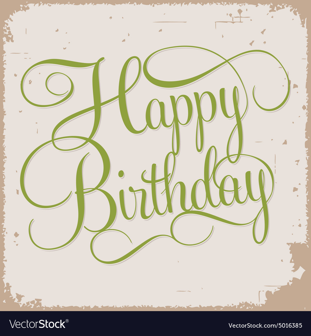 Hand Lettered Birthday Script