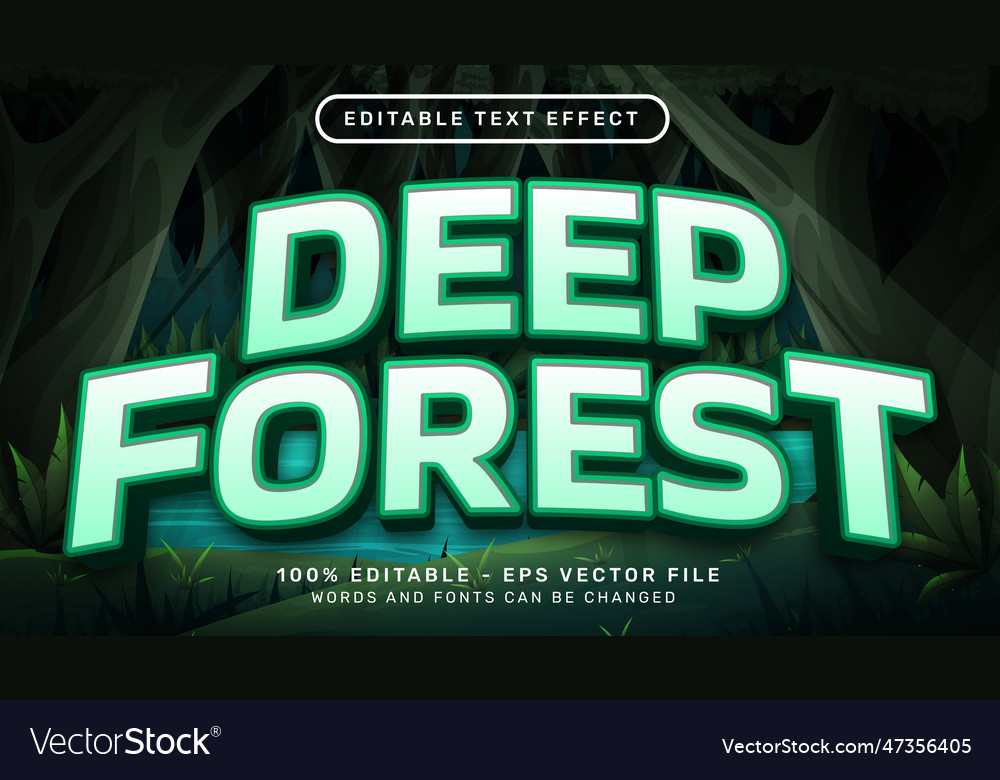 Deep forest 3d text effect and editable vector image Deep forest 3d text effect and editable