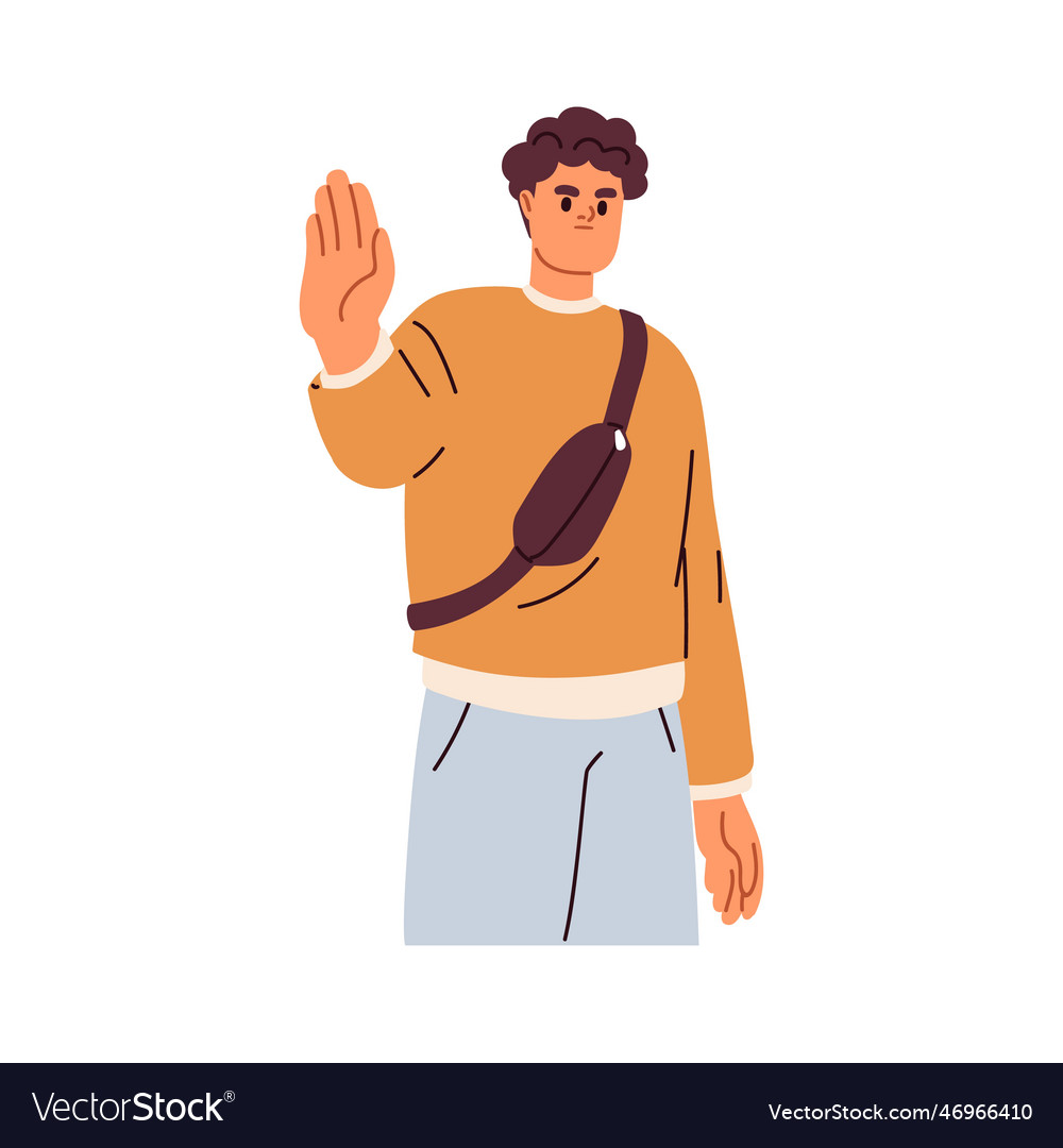 Man rejecting refusing gesturing stop with hand Vector Image Man rejecting refusing gesturing stop with hand