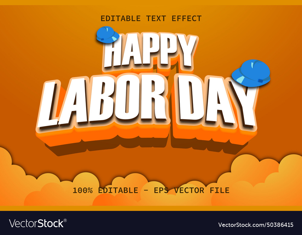 Labor day with modern emboss style editable text Vector Image Labor day with modern emboss style editable text