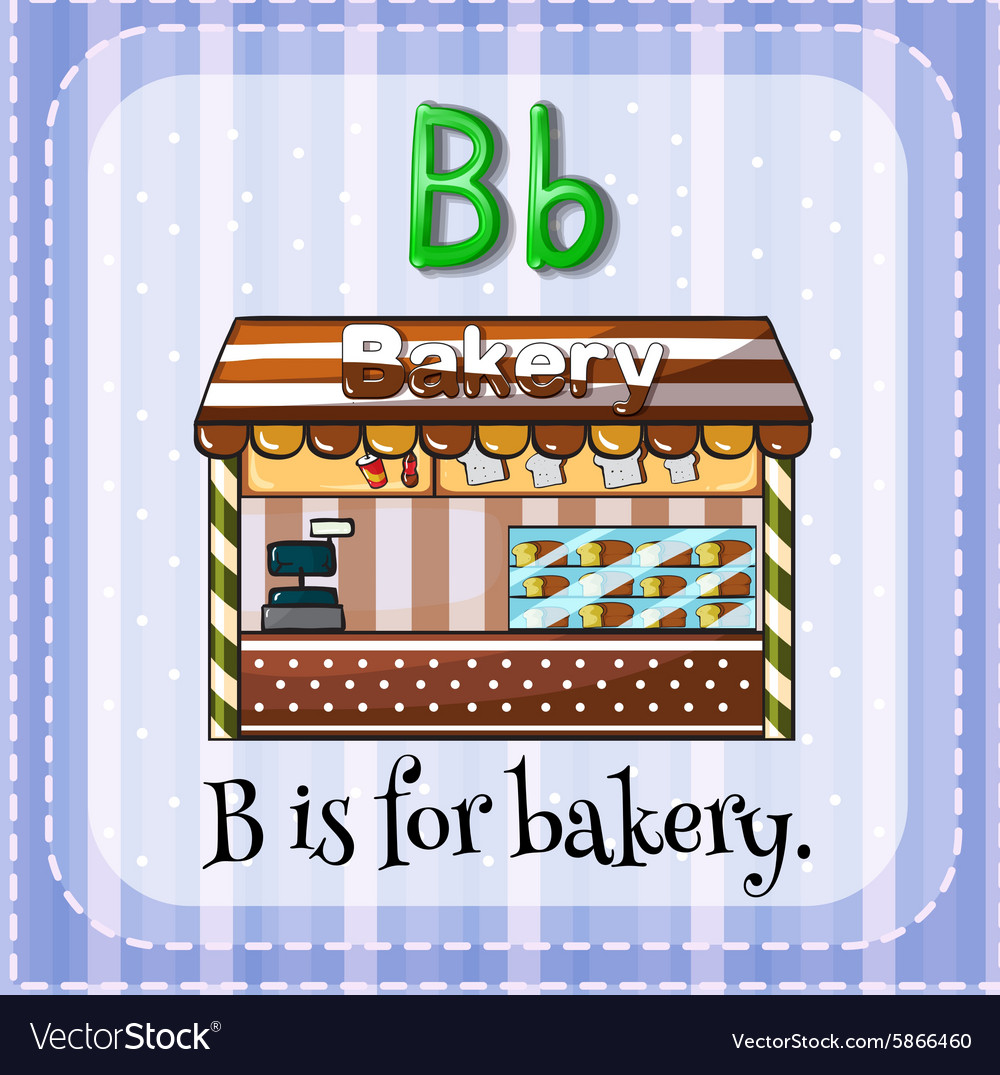 Flashcard B Is For Bakery Royalty Free Vector Image