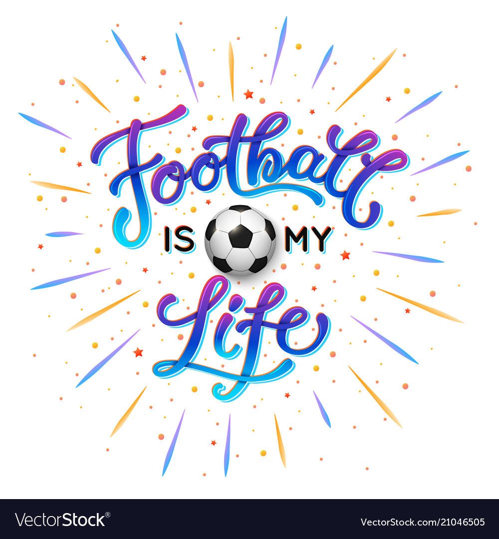 Football Life Typography Poster