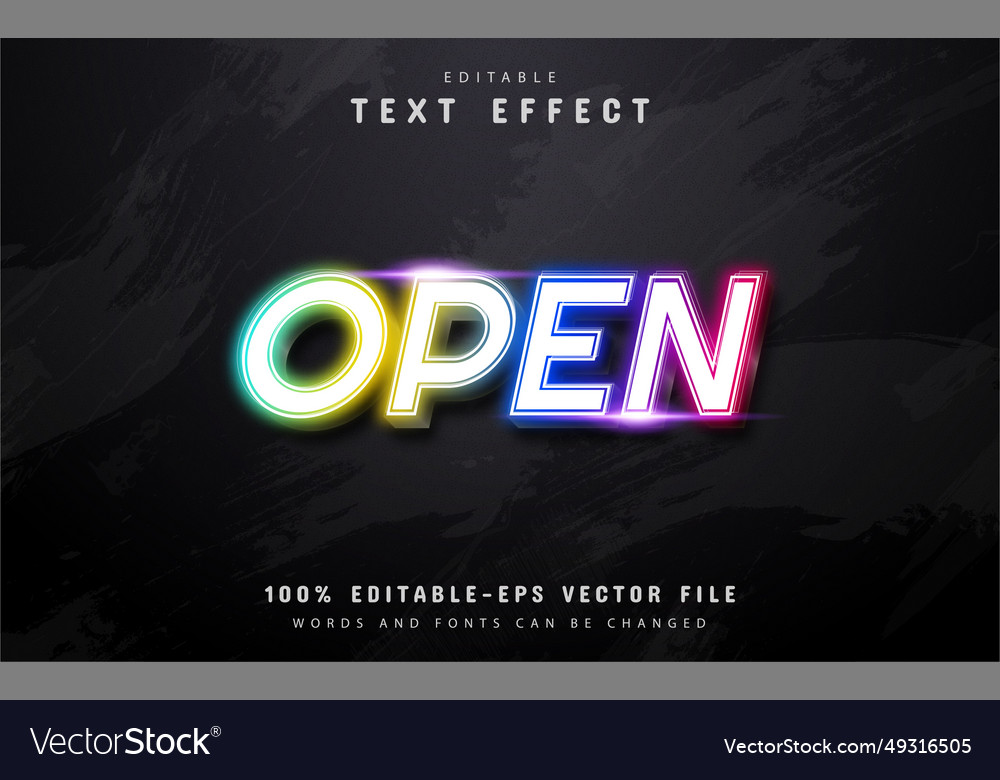 Open text colorful neon style effect