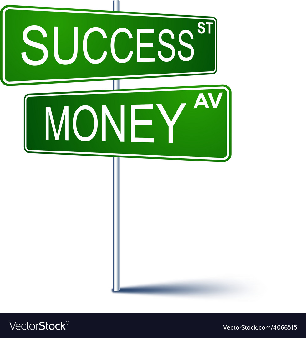 Successmoney direction sign Royalty Free Vector Image