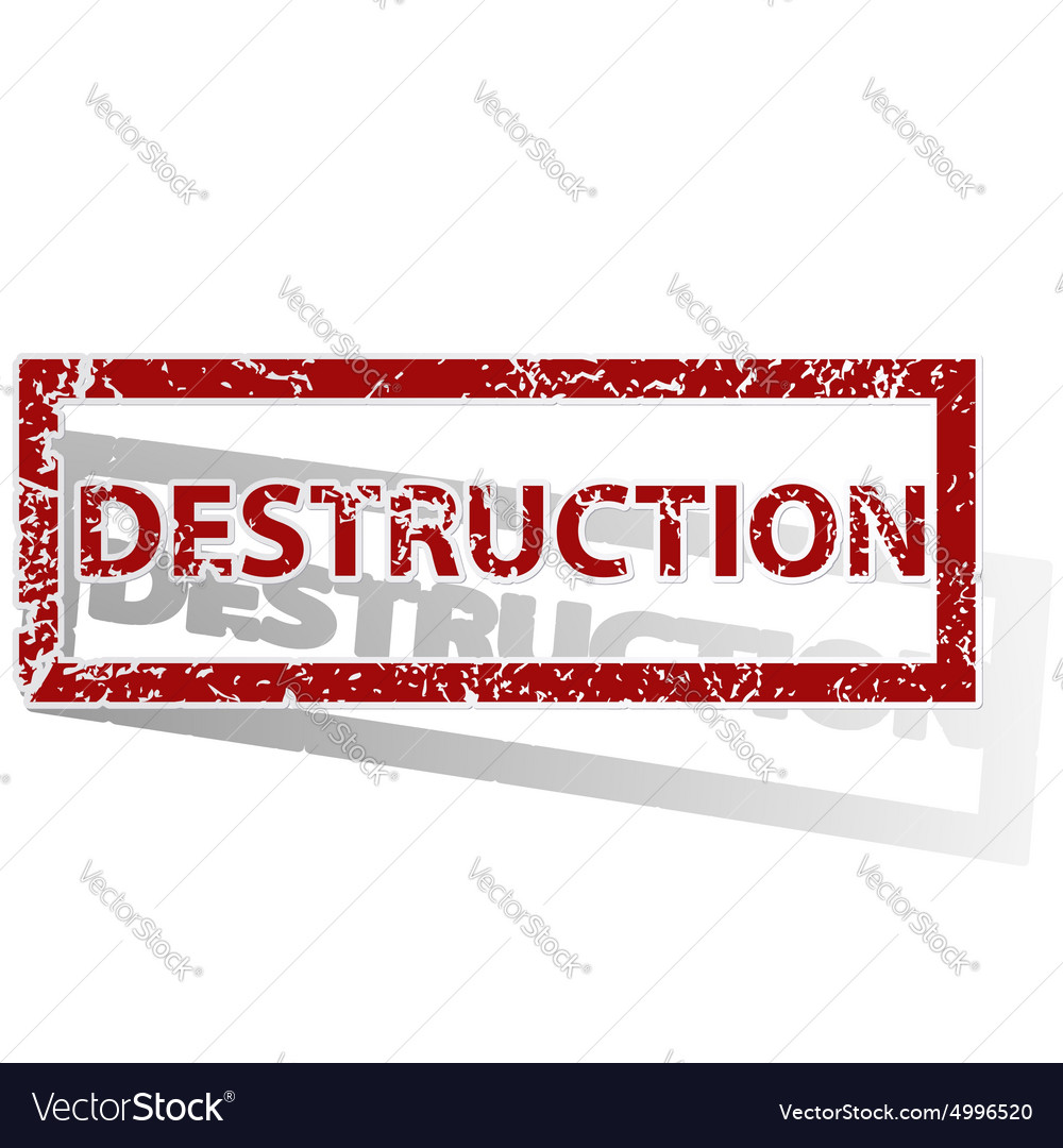 Destruction outlined stamp Royalty Free Vector Image