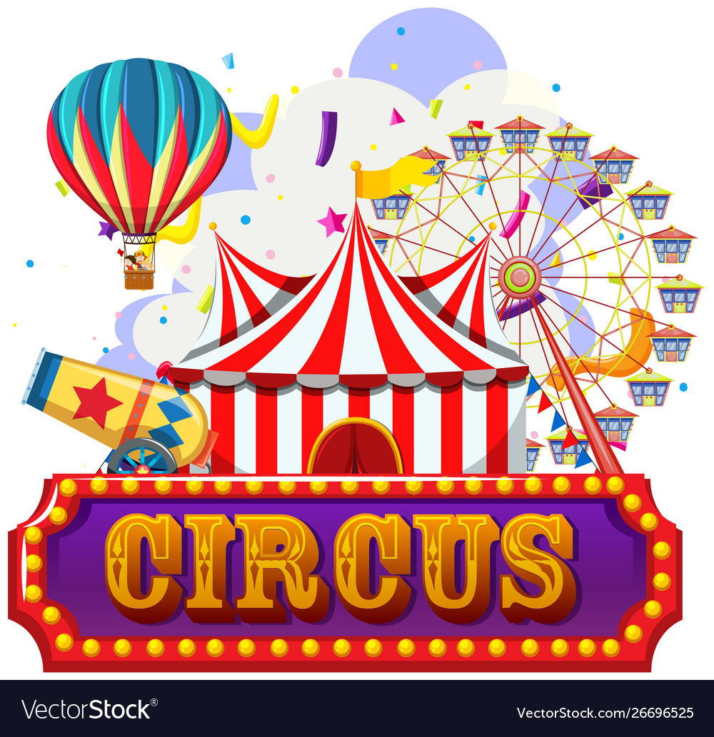 Circus fun fair amusement park theme template Vector Image