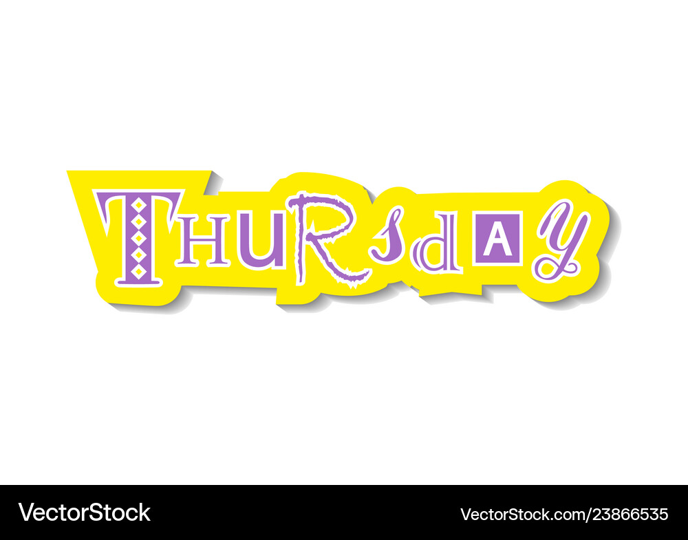Decorative colorful lettering thursday Royalty Free Vector