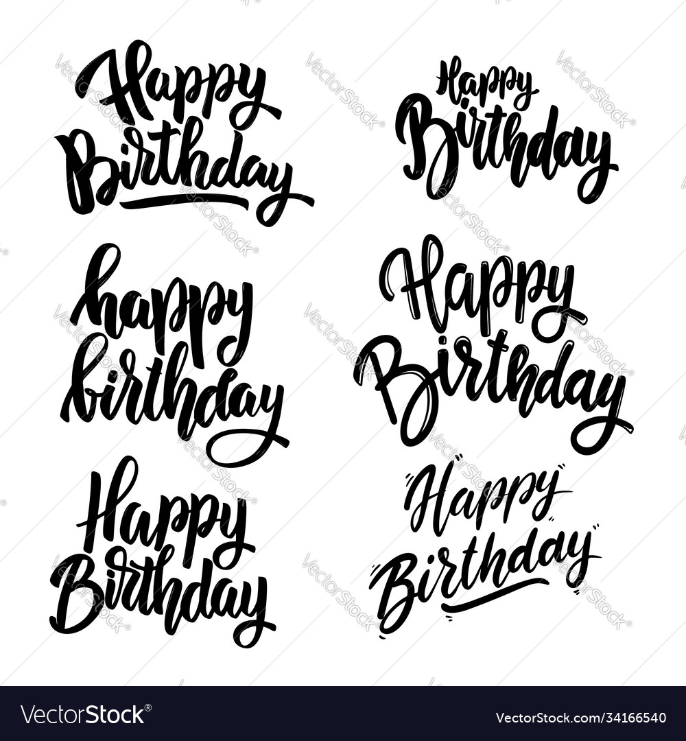 Happy birthday set lettering phrases on white Vector Image