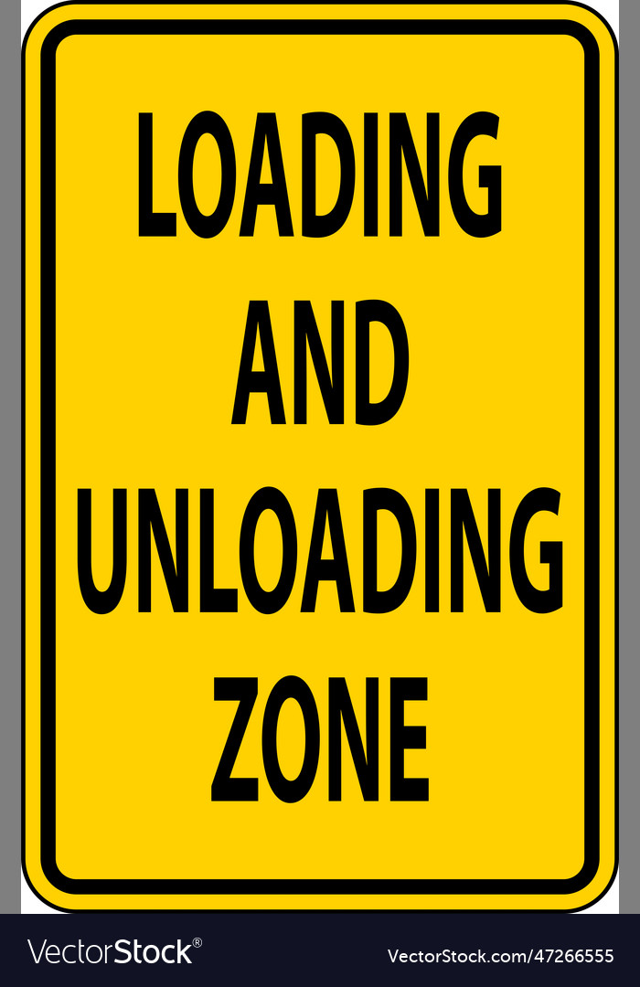 Loading and unloading zone sign on white vector image Loading and unloading zone sign on white