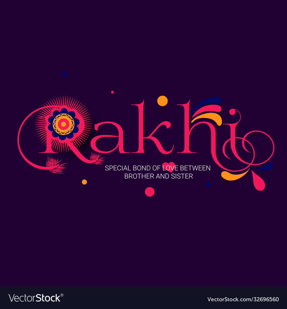 Happy raksha bandhan typography and calligraphy Vector Image