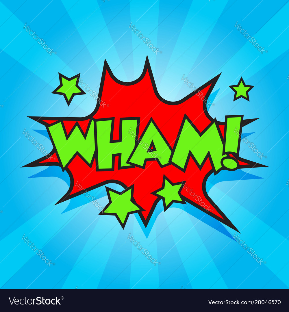 Wham comic sound effects sound bubble speech Vector Image