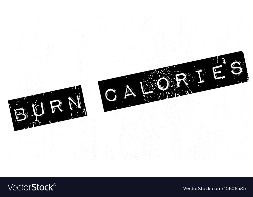 Burn calories rubber stamp