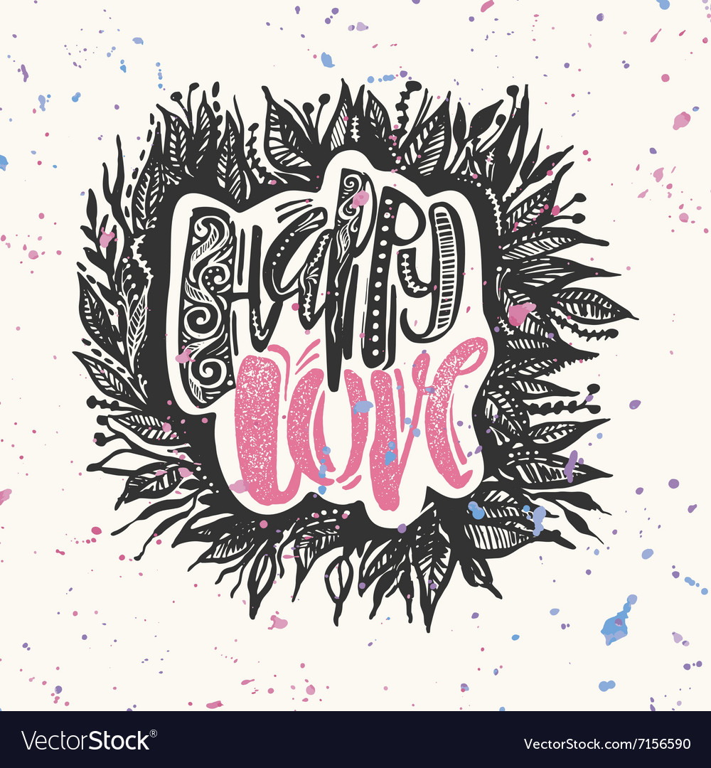 Love Concept Inspirational Hand Lettering Vector Image 3025