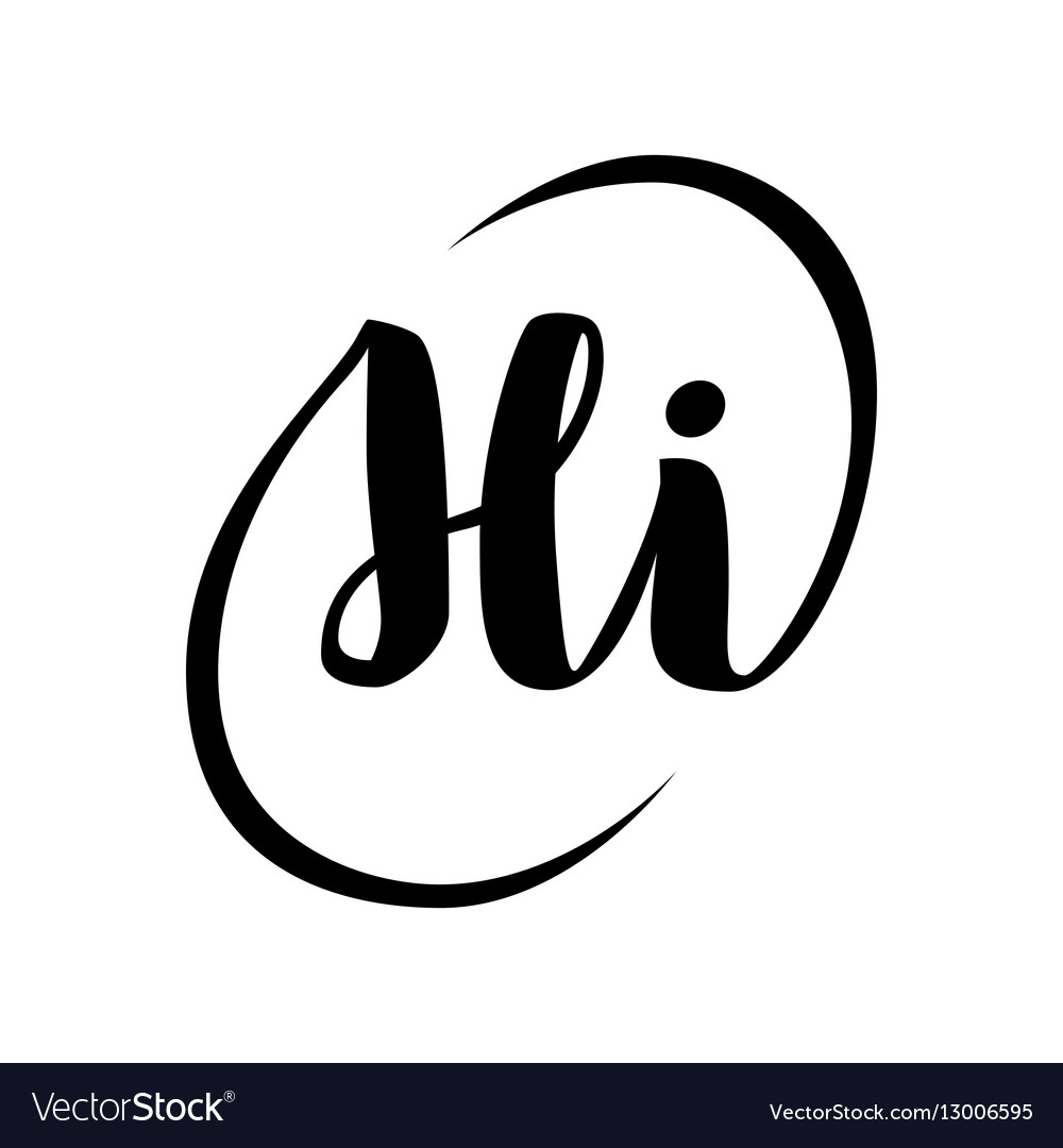 Hi - lettering for greeting card