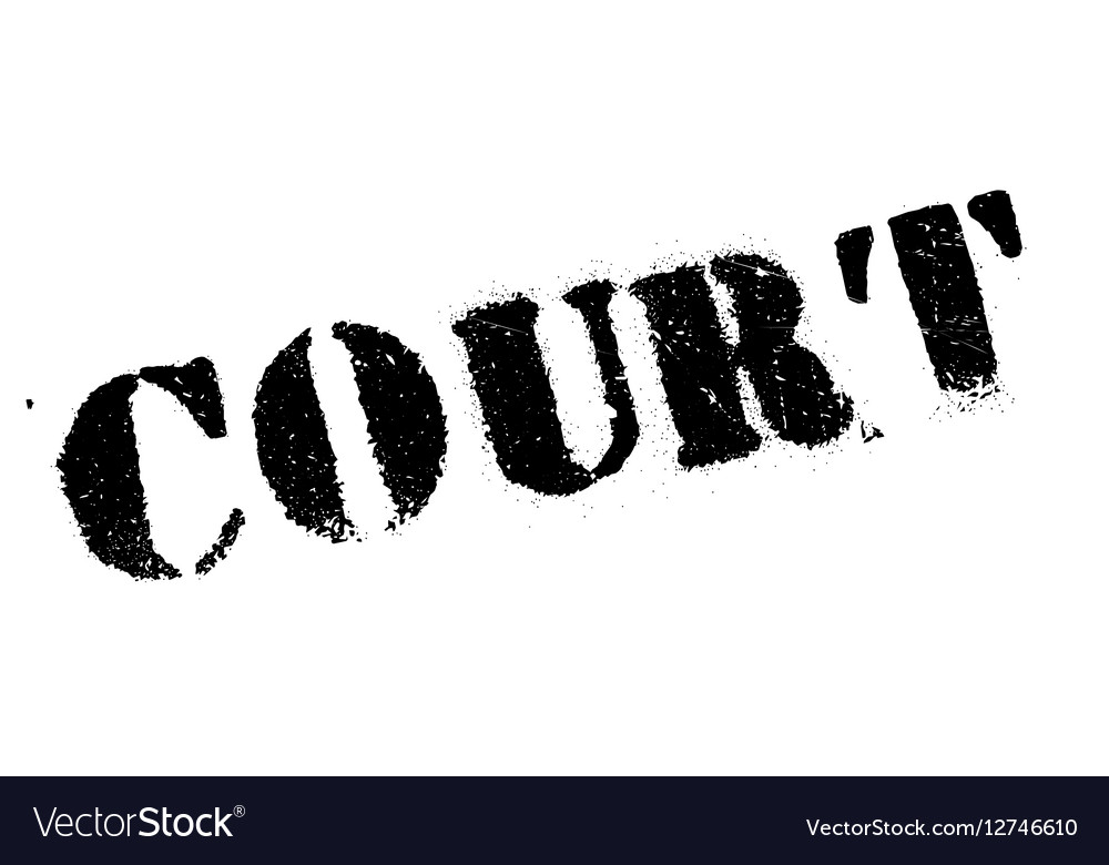 Court rubber stamp