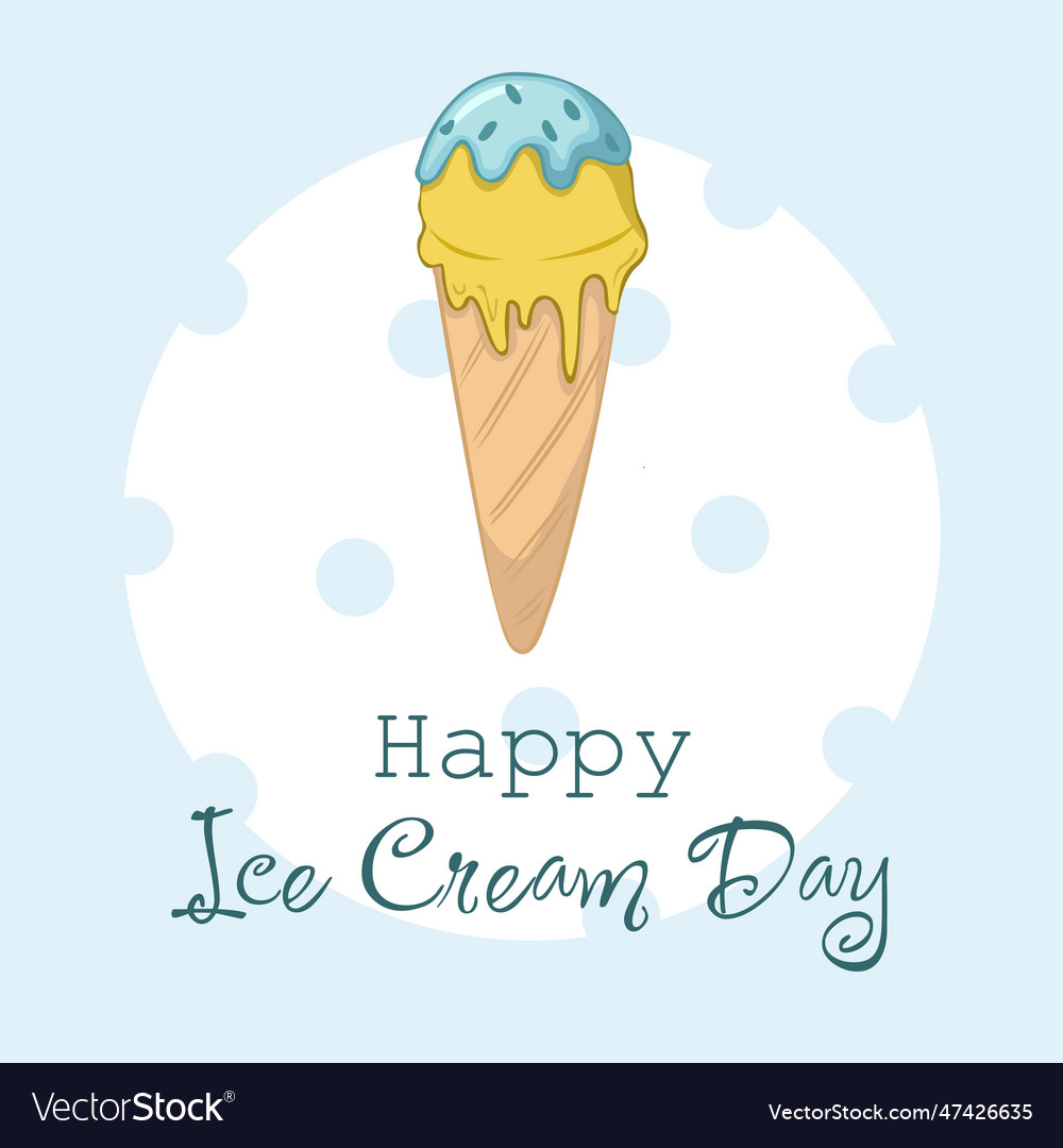 Happy national ice cream day card hand-drawn