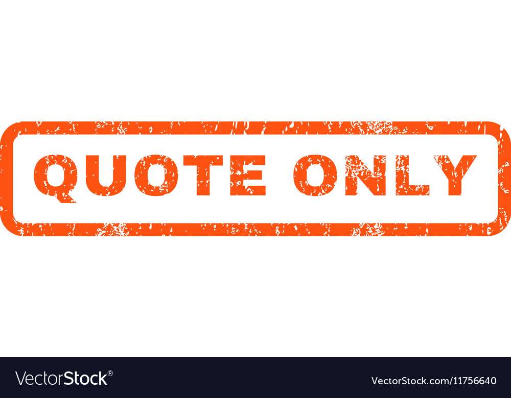 Quote only rubber stamp Royalty Free Vector Image