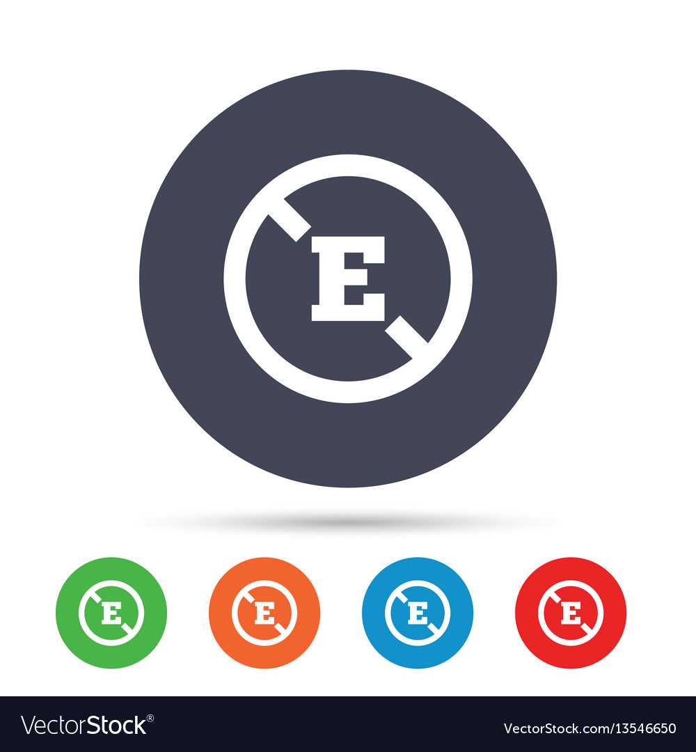 Food additive sign icon without e symbol