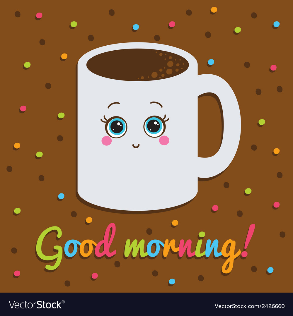 Good morning inscription card smiling with a cup Vector Image