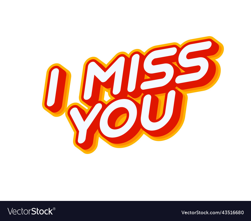 I miss you lettering isolated on white colourful Vector Image