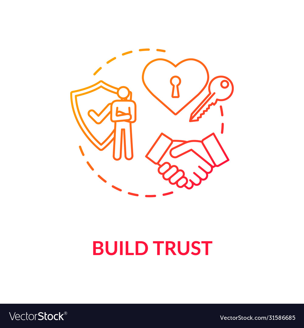 Build trust