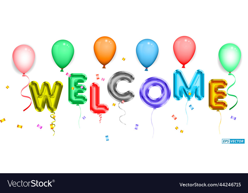 Realistic balloon 3d rendering with welcome text Vector Image Realistic balloon 3d rendering with welcome text