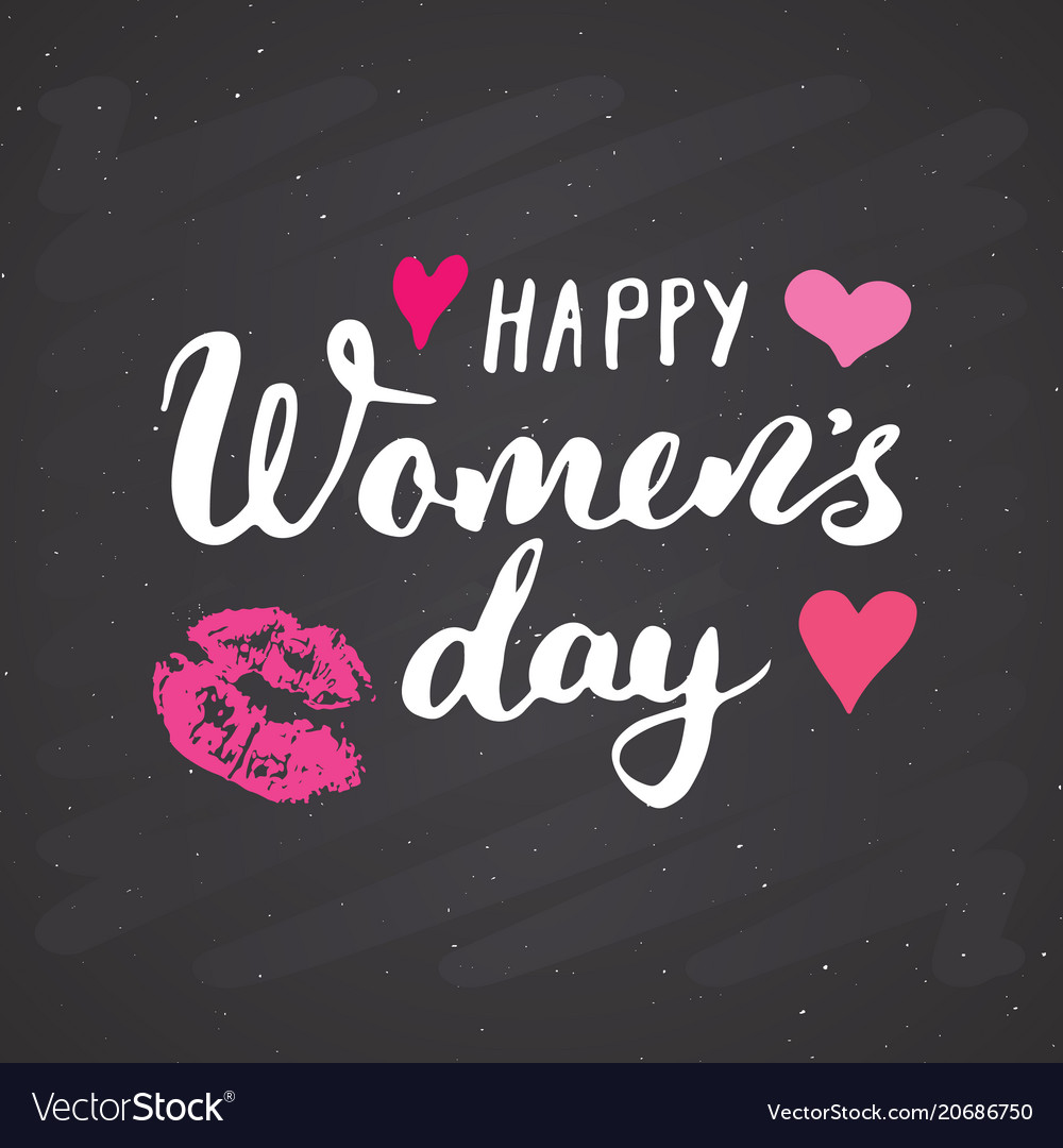 Happy Womens Day Hand Letterings Set Holiday Vector Image 5939