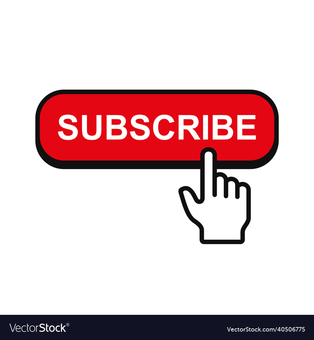 Subscribe button with hand mouse pointer Vector Image