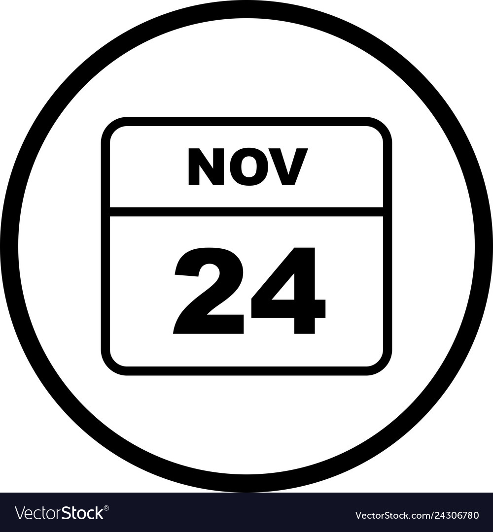 november-24th-date-on-a-single-day-calendar-vector-image