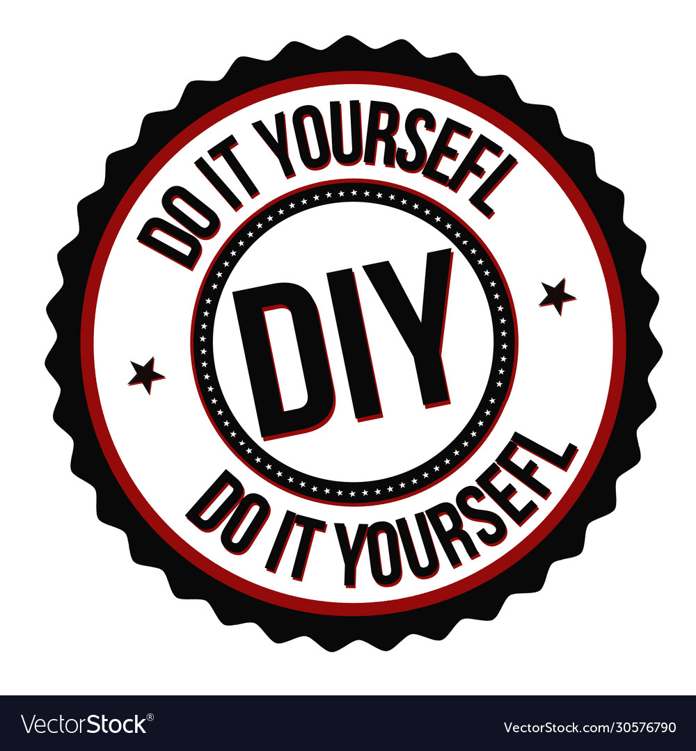 Do it yourself logo Royalty Free Vector Image - VectorStock