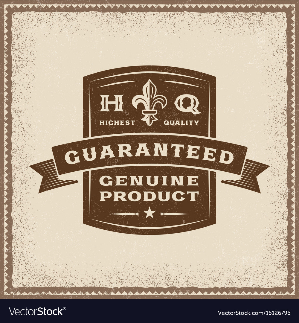 Vintage guaranteed genuine product label