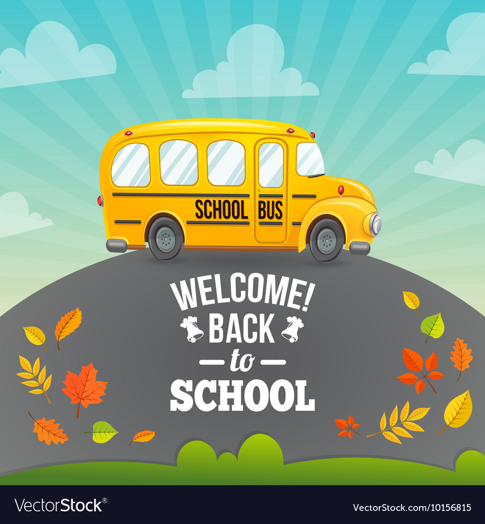 Welcome bus. Вектор осень автобус школа деревья. Картинку желтый автобус гараж. Желтый школьный автобус на заказ. Текст the Yellow School Bus.