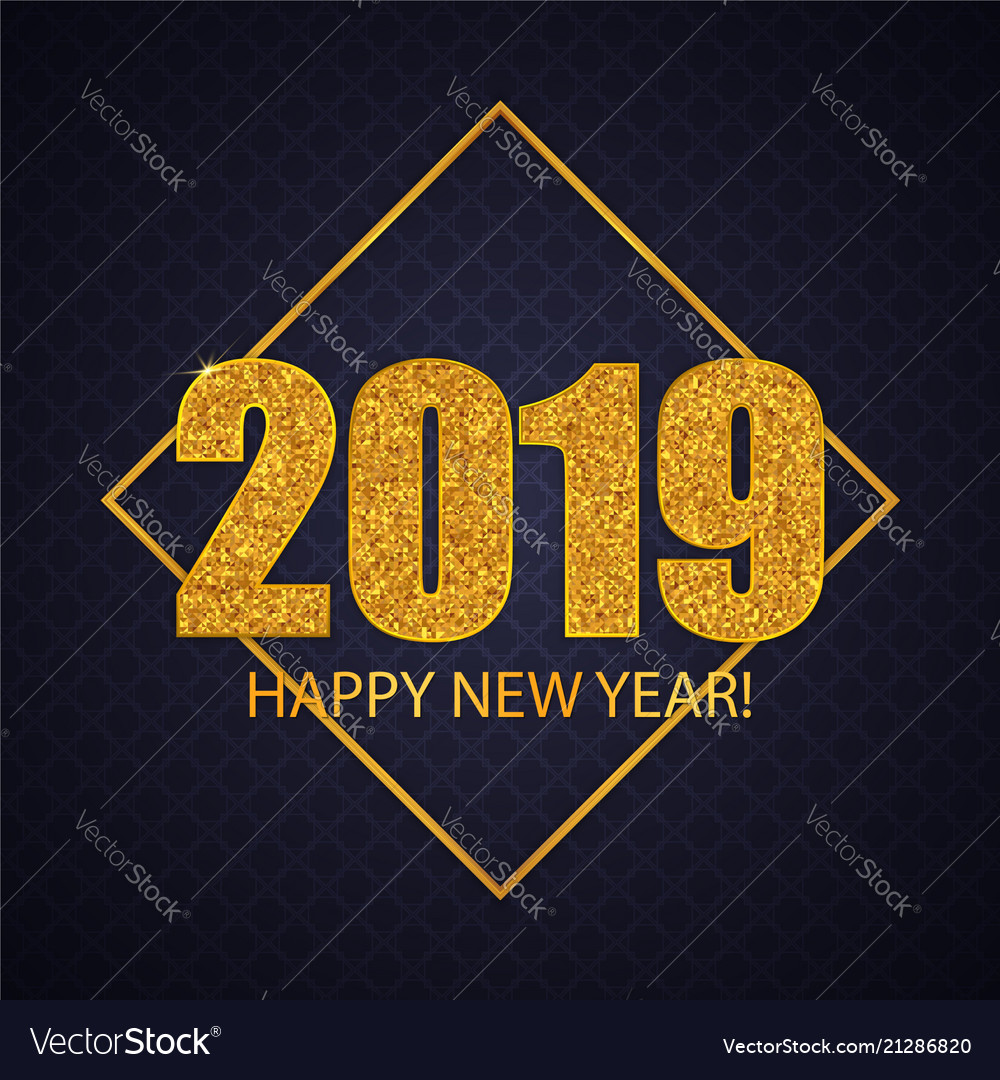 2019 Happy New Year Greeting Card Design Vector Image