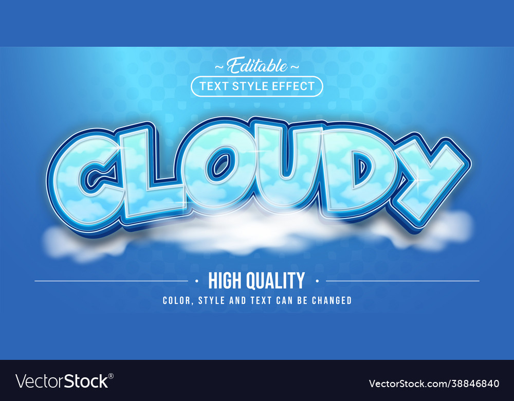 Editable text style effect - cloudy