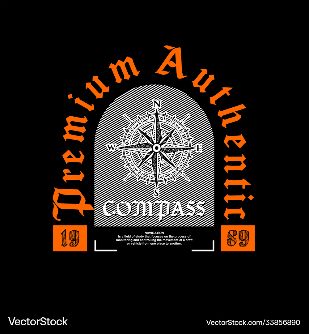 Premium authentic compass vintage fashion Vector Image