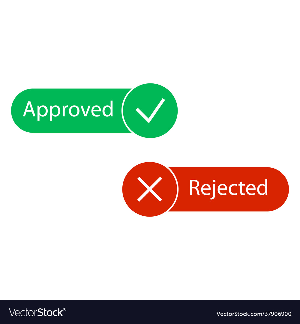Approved and rejected check mark buttons Vector Image Approved and rejected check mark buttons