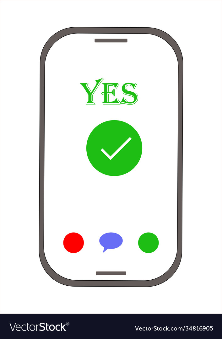 Touch buttons confirm action on smartphone Vector Image