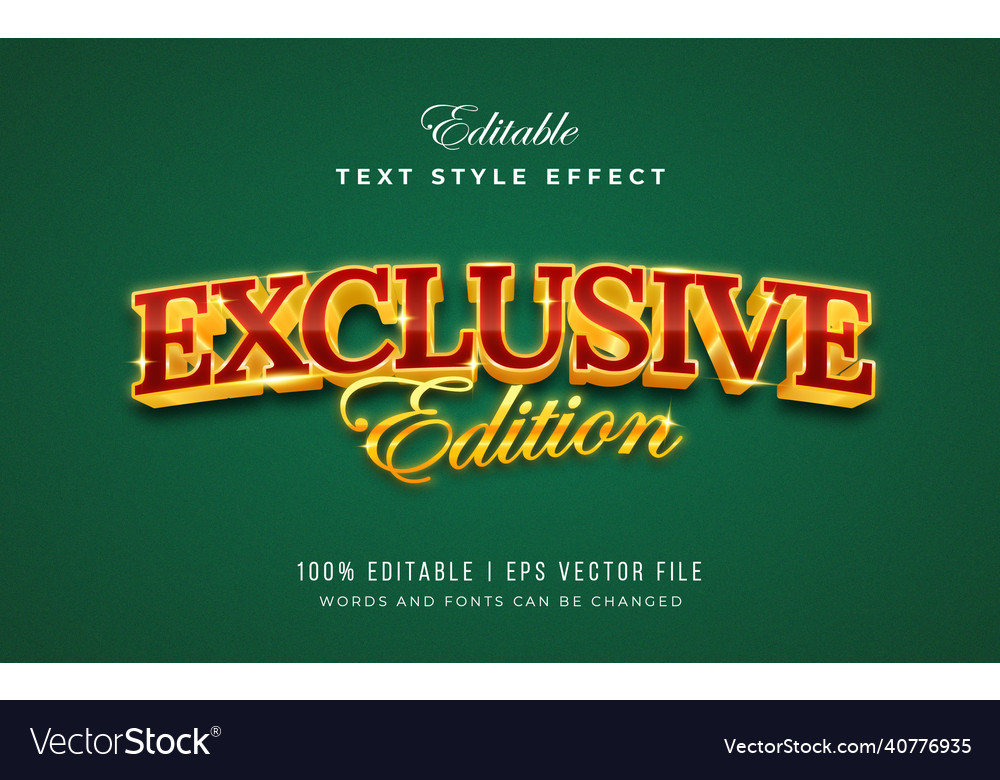 Exclusive edition text effect