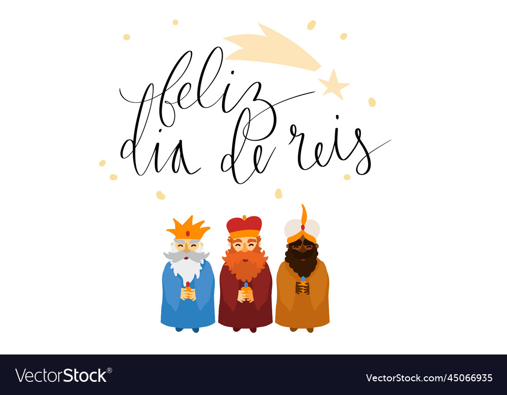 Feliz dia de reis translation happy kings day