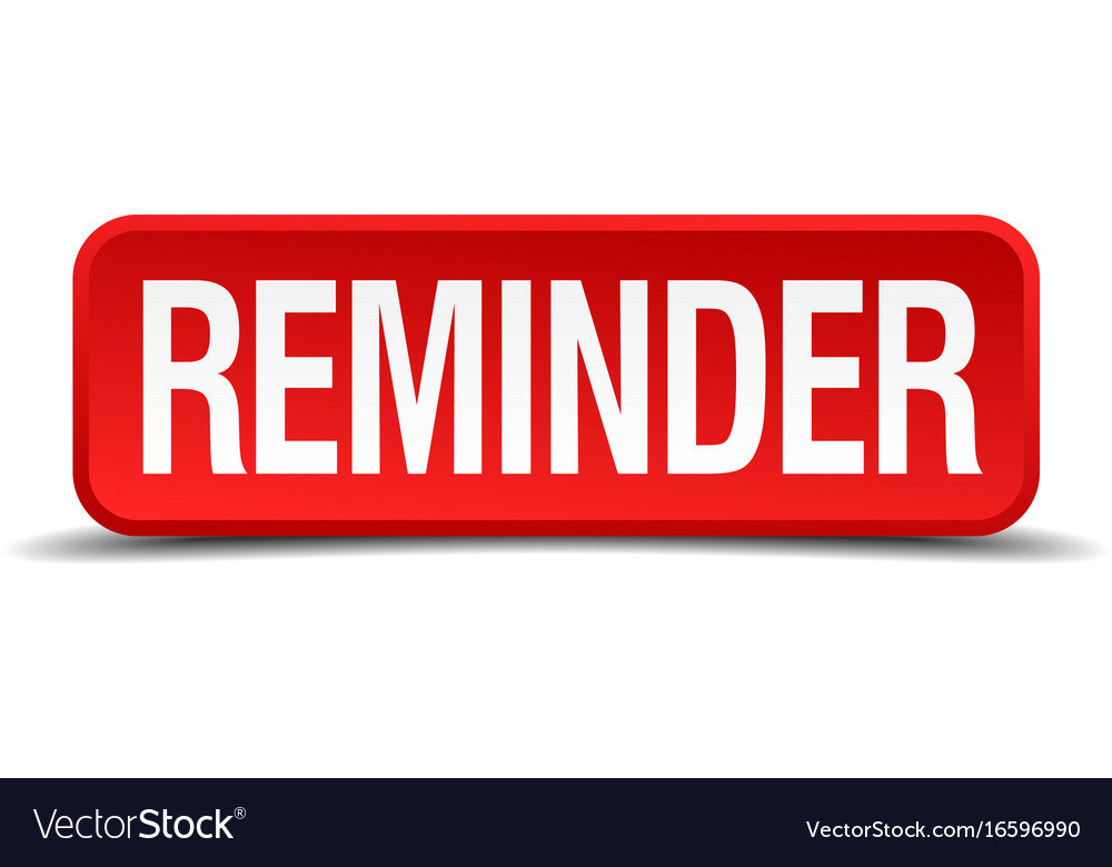 Red Reminder Button - Square 3D