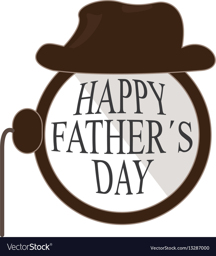 Happy fathers day Royalty Free Vector Image - VectorStock
