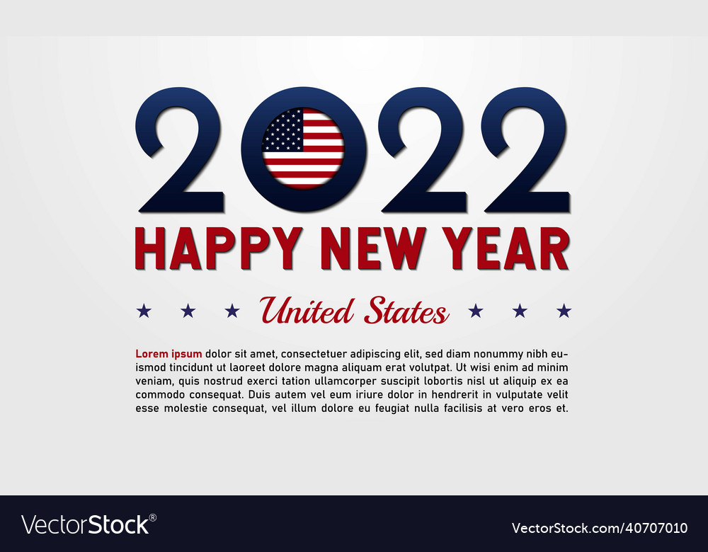 Happy new year 2022 with usa flag text background Vector Image