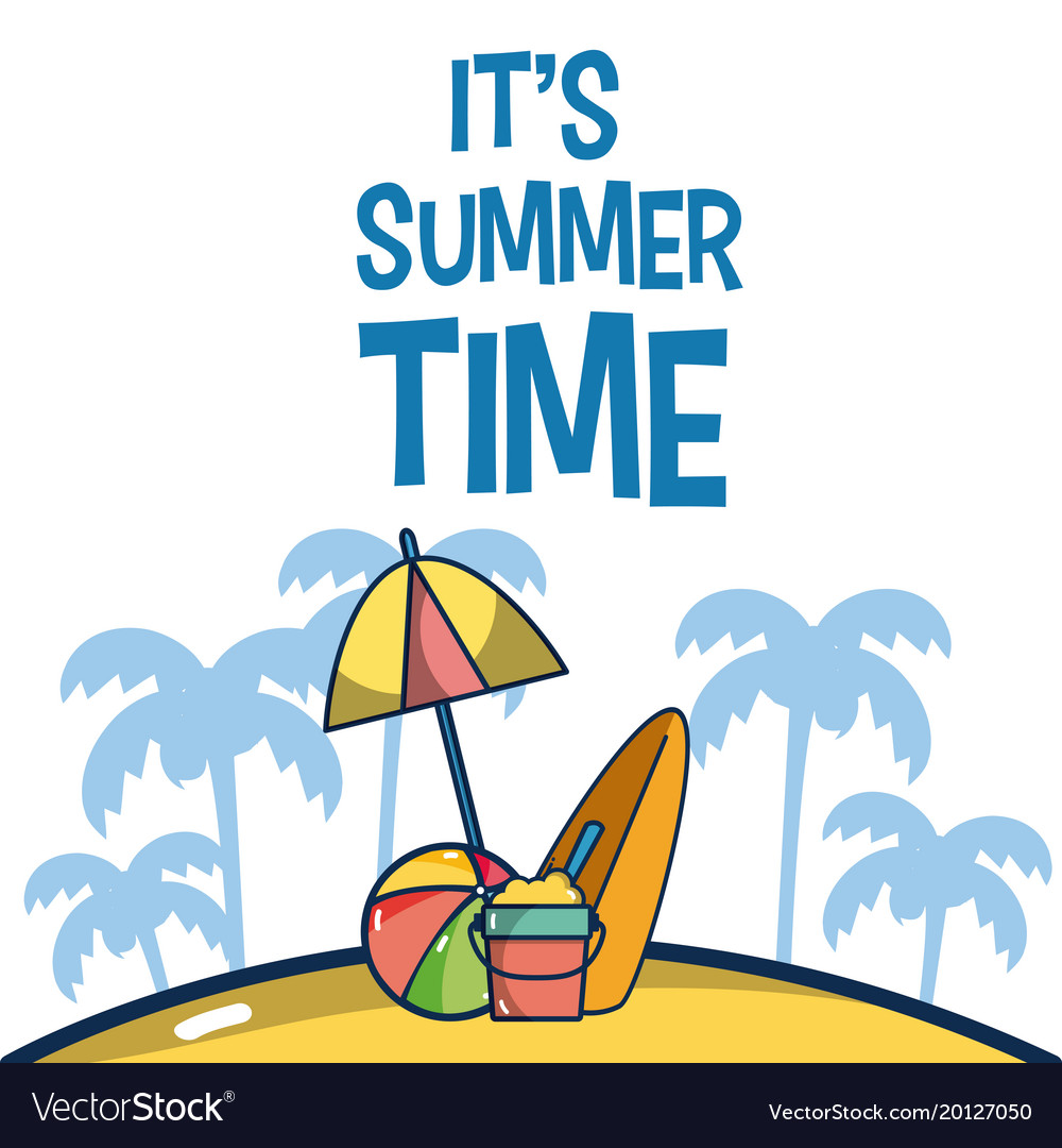 Its summer time Royalty Free Vector Image - VectorStock