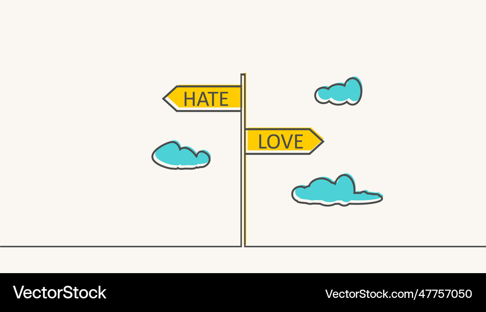 Road signs with love and hate text pointing Vector Image