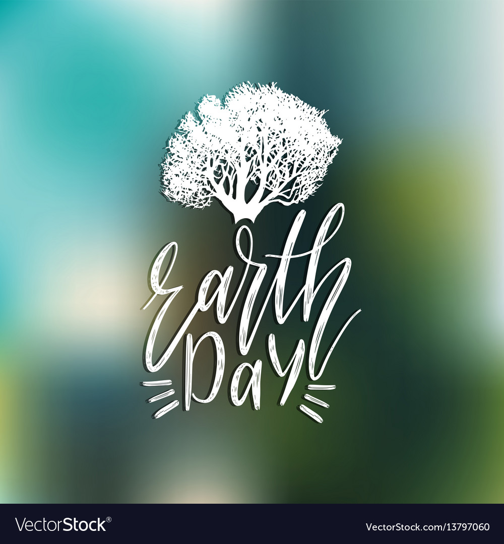 Happy earth day hand lettering background