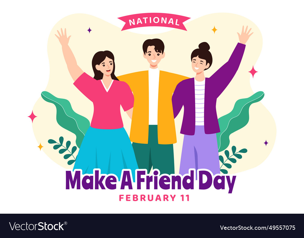 National make a friend day observed on february vector image National make a friend day observed on february
