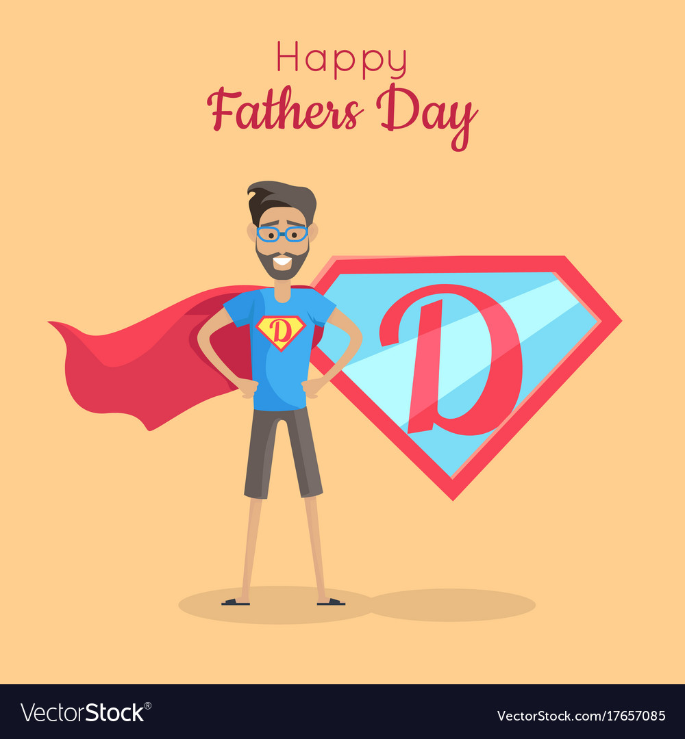 Download Happy fathers day poster daddy super hero Vector Image